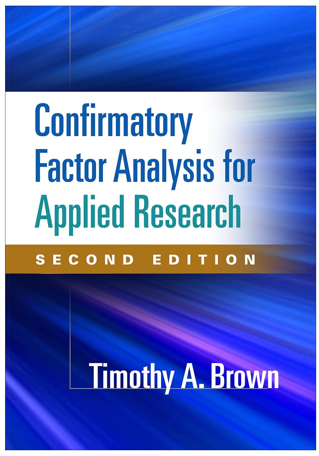 Confirmatory Factor Analysis for Applied Research (Methodology in the Social Sciences Series) (PDF/EPUB Version)