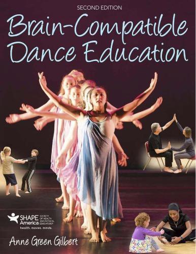 Brain Compatible Dance Education