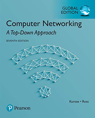 Computer Networking: A Top-Down Approach (7th Global edition)