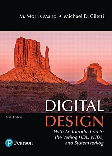 Digital Design With An Introduction To The Verilog Hdl Vhdl And Systemverilog