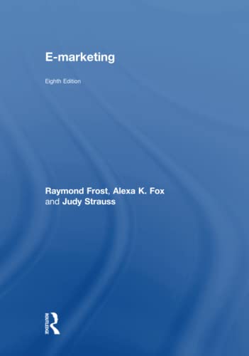 E-marketing 8th Edition by Raymond D Frost