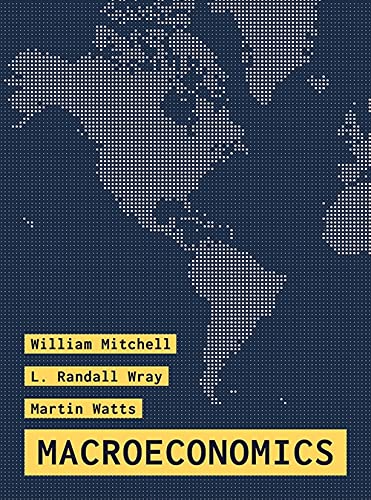 Macroeconomics 1st ed. 2019 Edition by William Mitchell