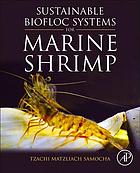 Sustainable biofloc systems for marine shrimp