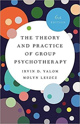 The Theory And Practice Of Group Psychotherapy 6Th Edition