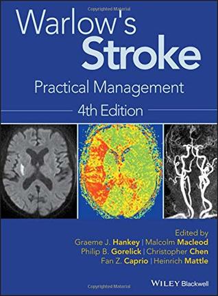WarlowÃ¢â‚¬â„¢s Stroke: Practical Management