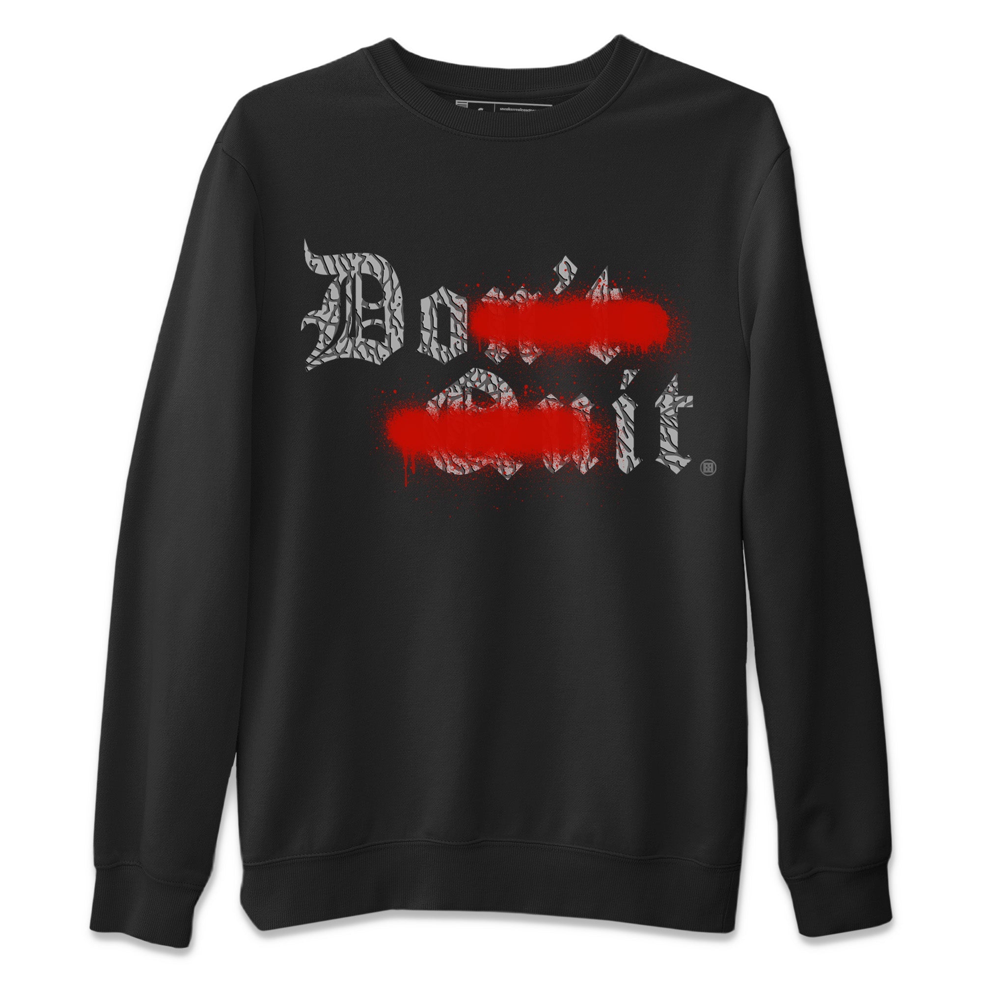 Don’t Quit Do It Unisex Sweater – Air Jordan 3 White Cement, Sneakers Matching Sweater