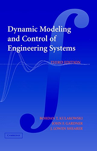 Dynamic Modeling and Control of Engineering Systems (PDF/EPUB Version)