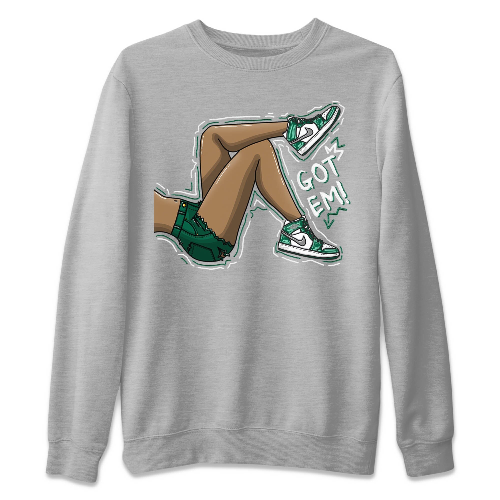 Got Em Legs Unisex Sweater – Air Jordan 1 Gorge Green, Sneakers Matching Sweater