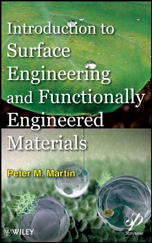 Introduction to Surface Engineering and Functionally Engineered Materials (Wiley-Scrivener Book 74) (PDF/EPUB Version)