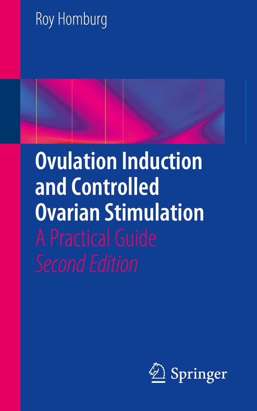 Ovulation Induction and Controlled Ovarian Stimulation: A Practical Guide (PDF/EPUB Version)