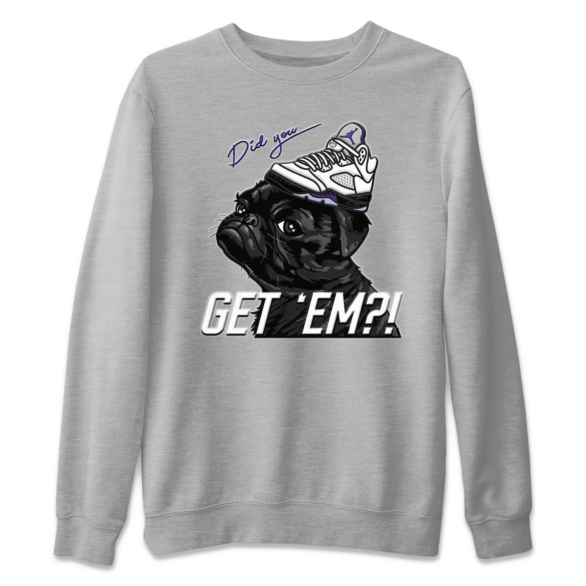 Pug Get Em Unisex Sweater – Air Jordan 5 Concord, Sneakers Matching Sweater