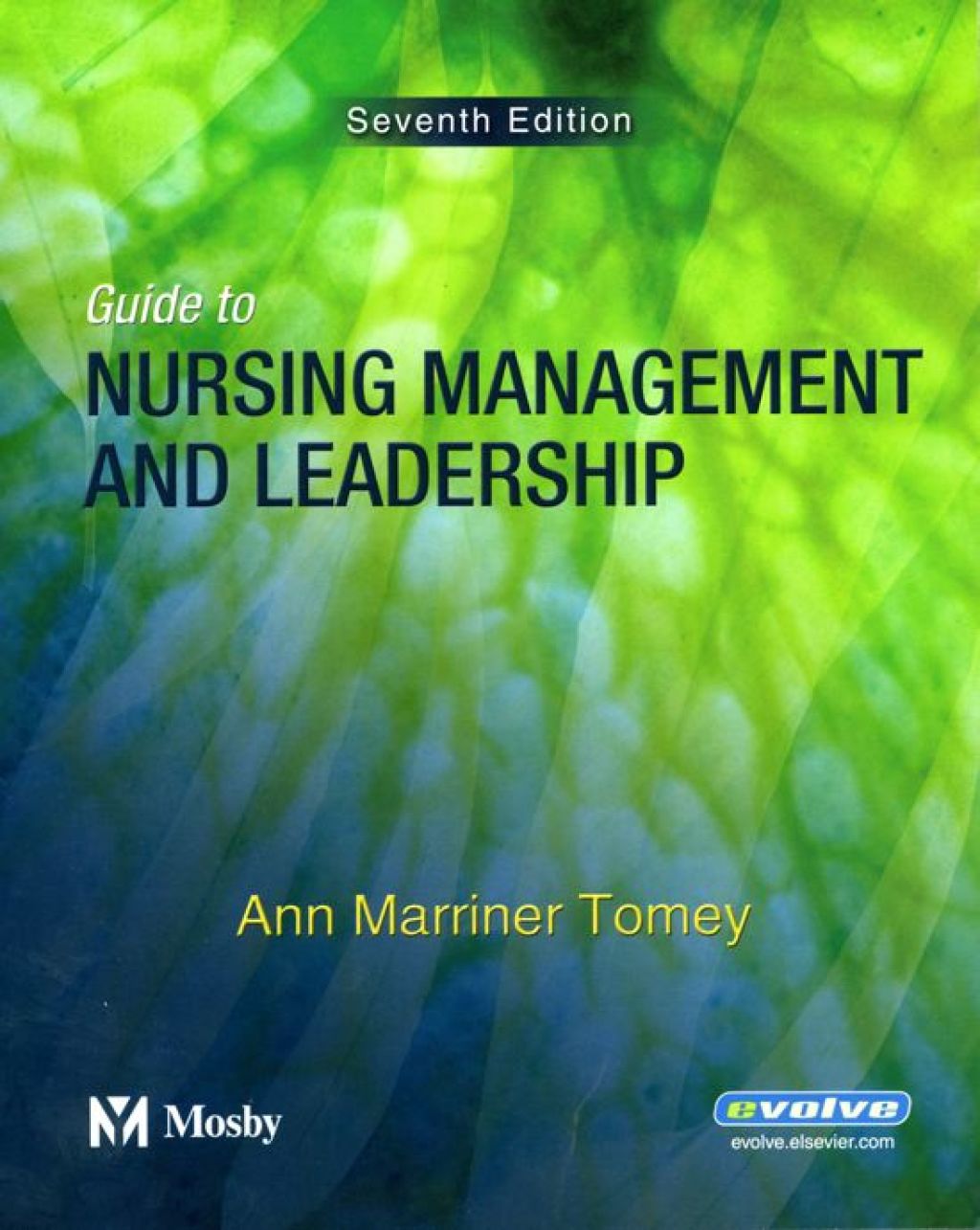 Guide to Nursing Management and Leadership 7th Edition
