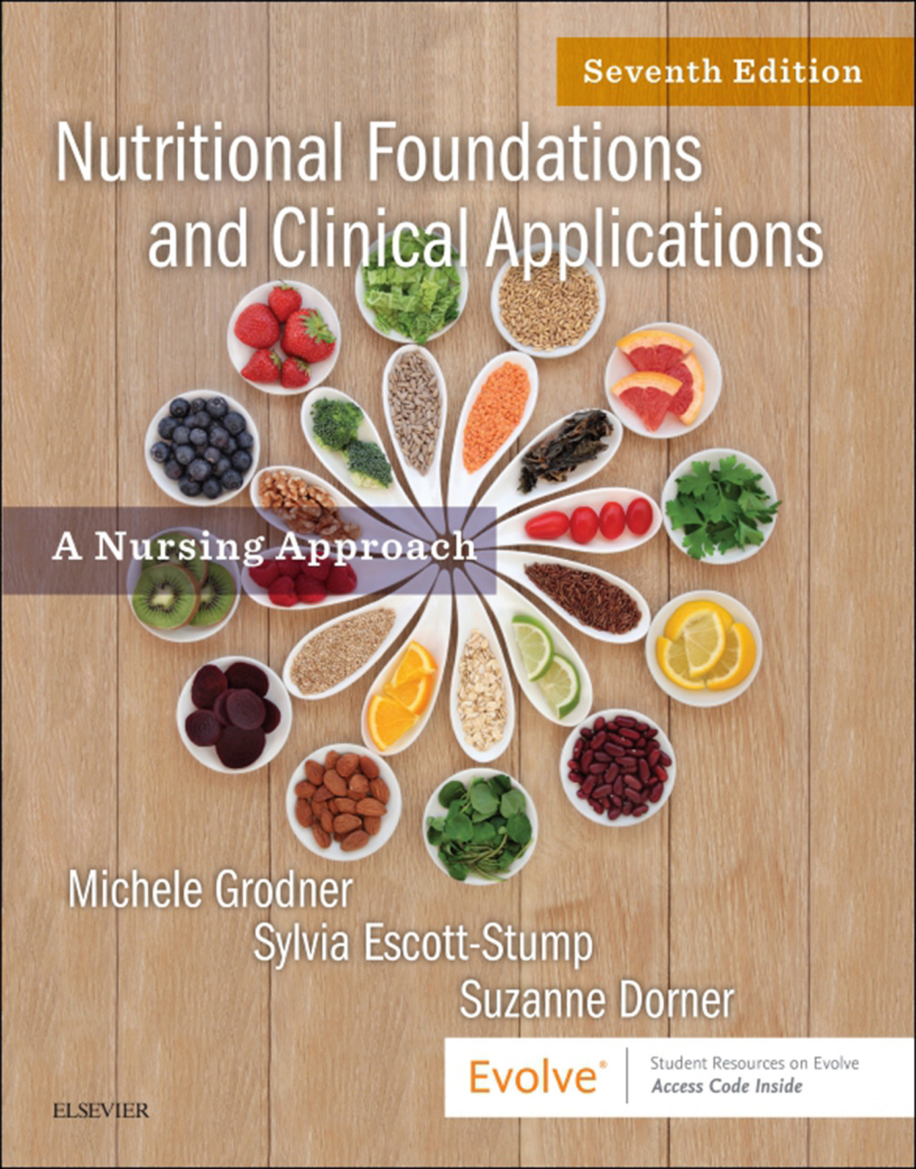 Nutritional Foundations and Clinical Applications A Nursing Approach 7th Edition
