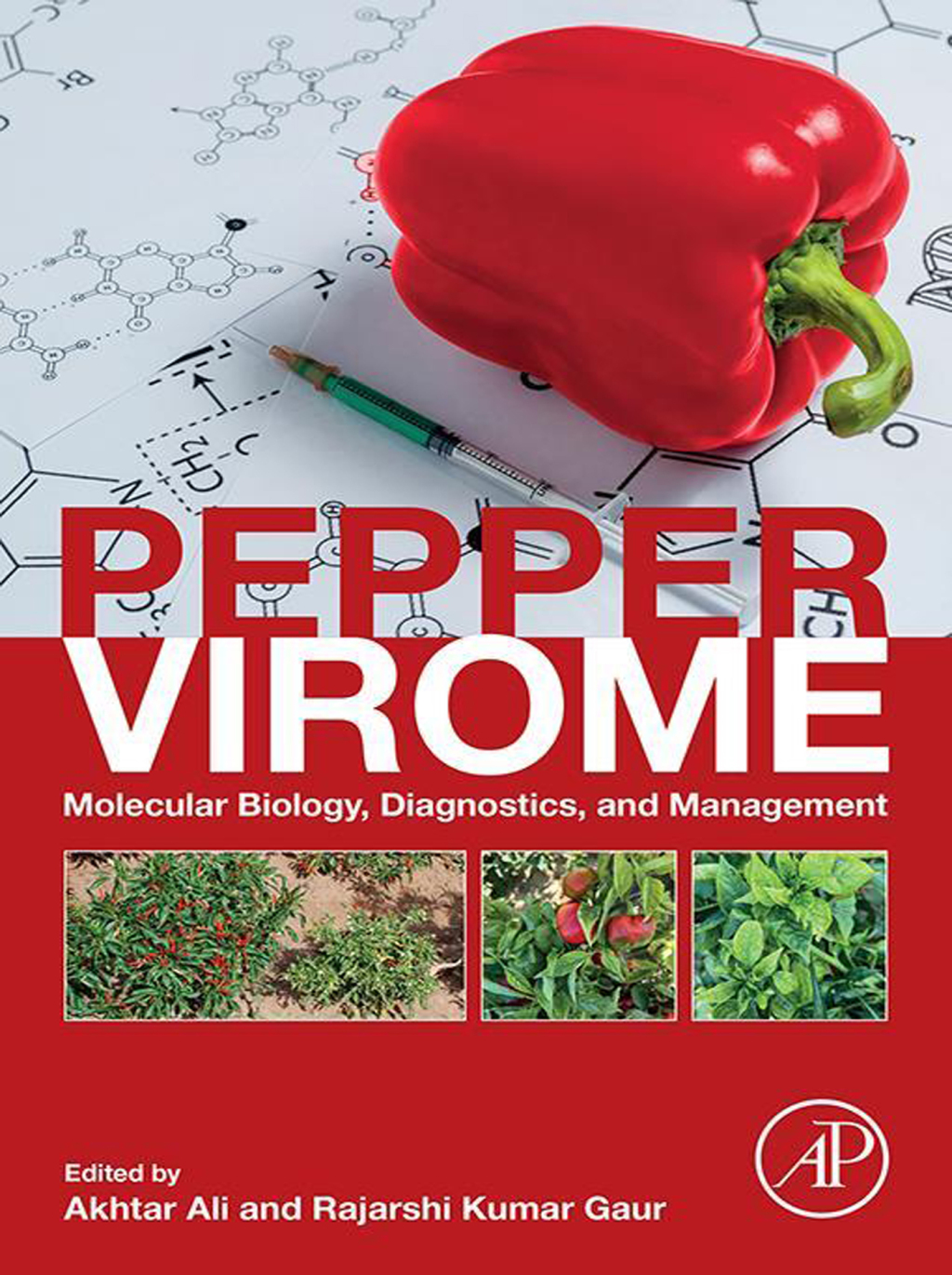 Pepper Virome Molecular Biology, Diagnostics and Management 1st Edition