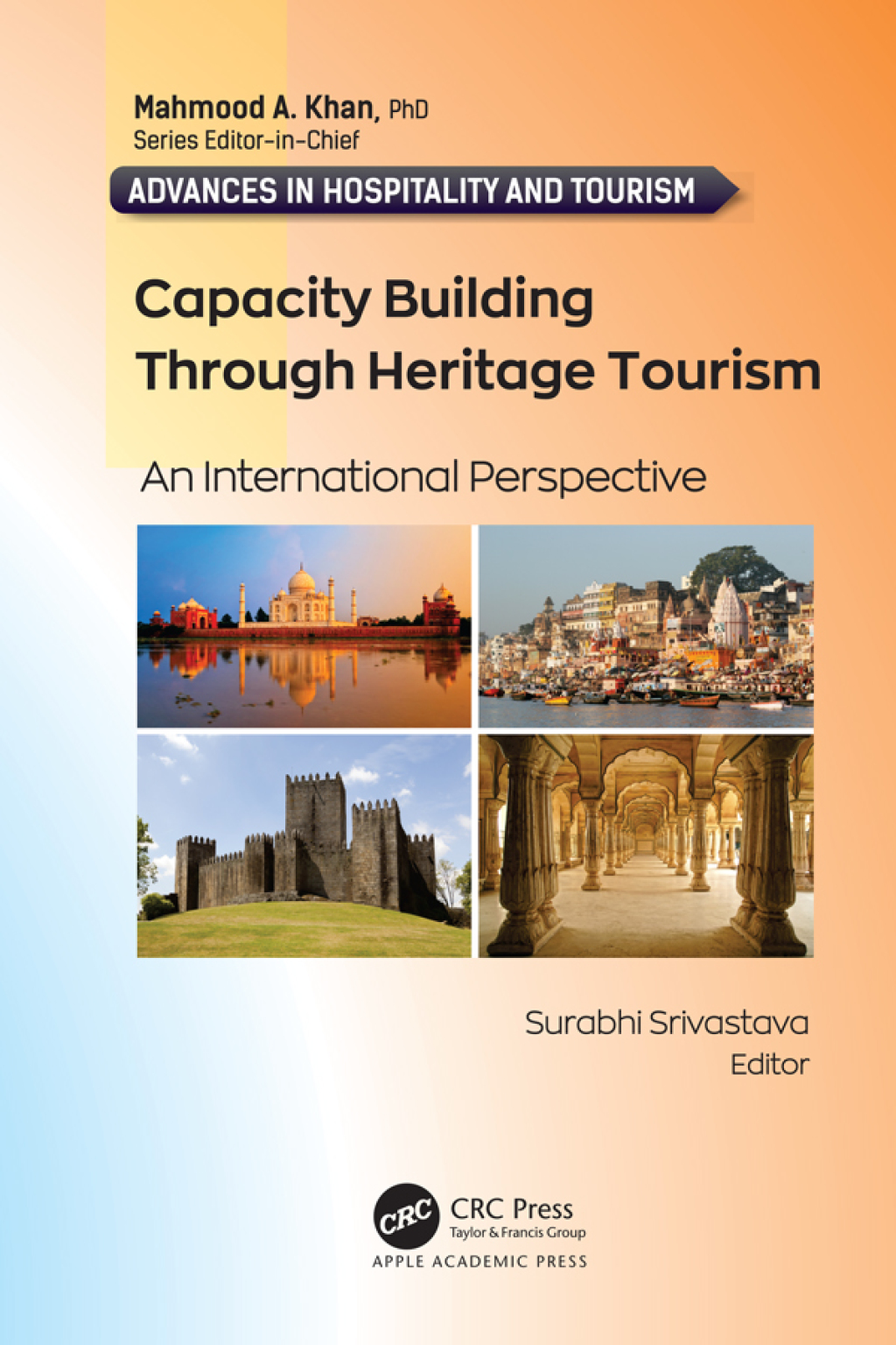 Capacity Building Through Heritage Tourism An International Perspective 1st Edition