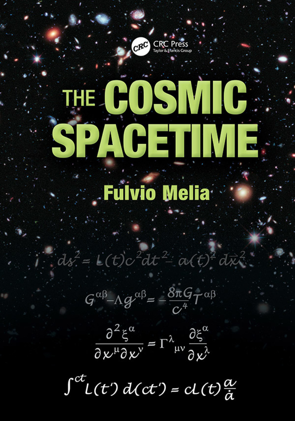 The Cosmic Spacetime 1st Edition