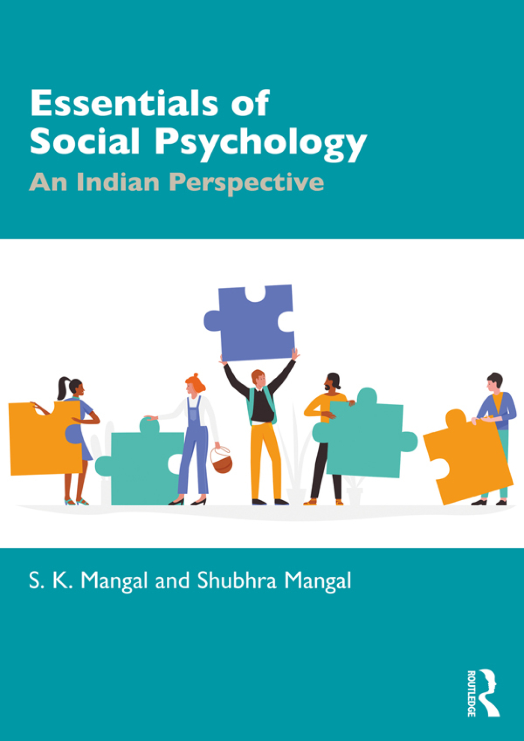 Essentials of Social Psychology An Indian Perspective 1st Edition