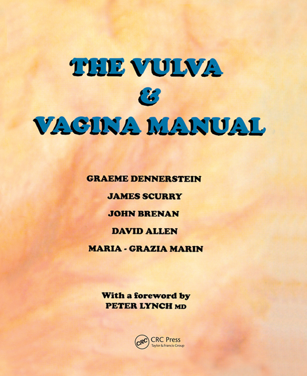 The Vulva and Vaginal Manual 1st Edition