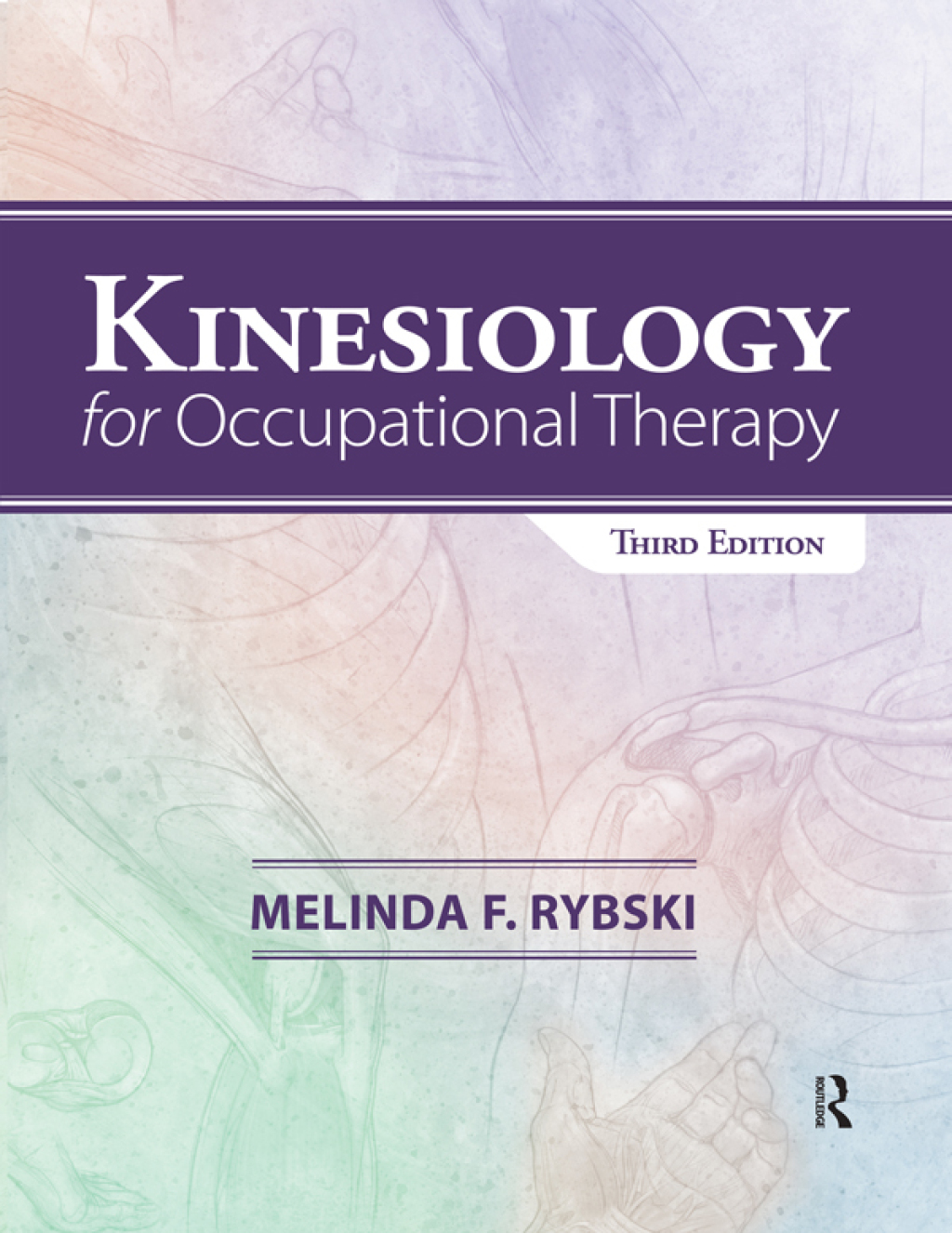 Kinesiology for Occupational Therapy 3rd Edition