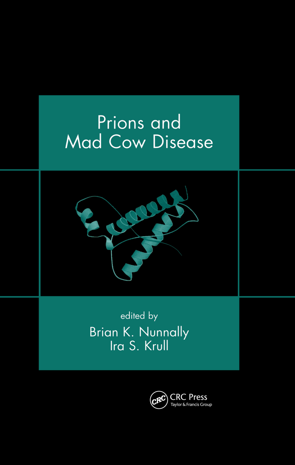 Prions and Mad Cow Disease 1st Edition