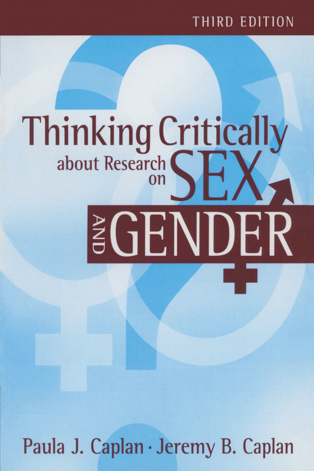 Thinking Critically about Research on Sex and Gender 3rd Edition