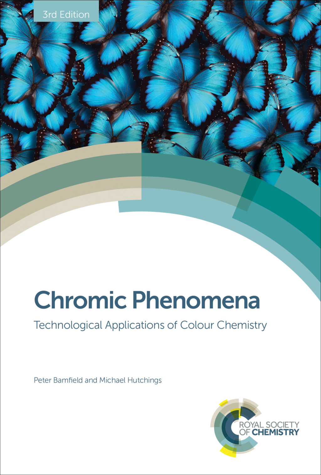 Chromic Phenomena Technological Applications of Colour Chemistry 3rd Edition