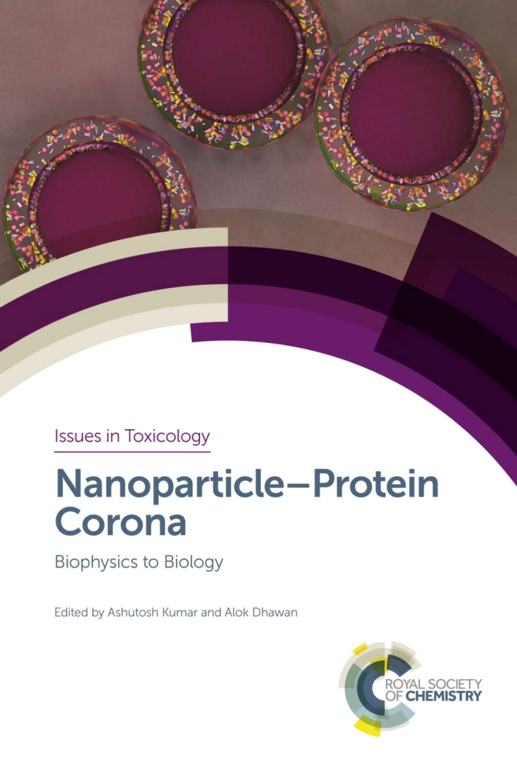 NanoparticleÃ¢â‚¬â€œProtein Corona Biophysics to Biology 1st Edition