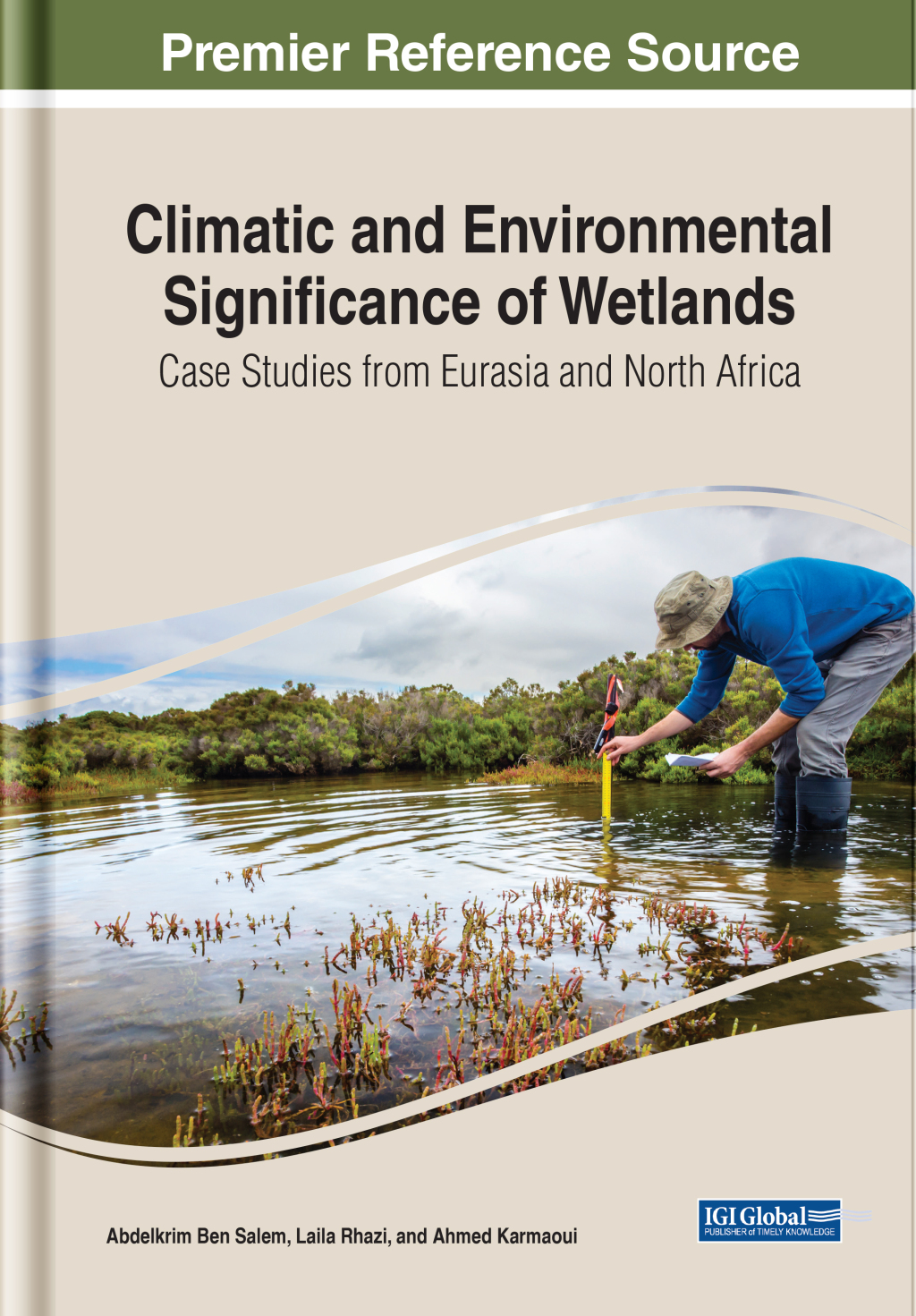 Climatic and Environmental Significance of Wetlands: Case Studies from Eurasia and North Africa 